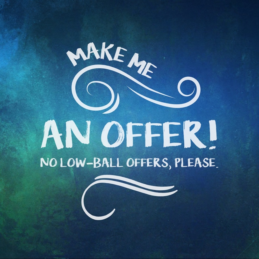 Make me an offer!